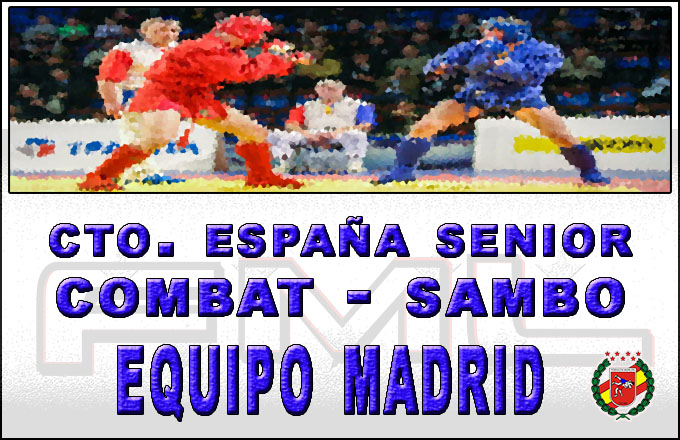 Equipo de Madrid Cto. España Senior Combat - Sambo